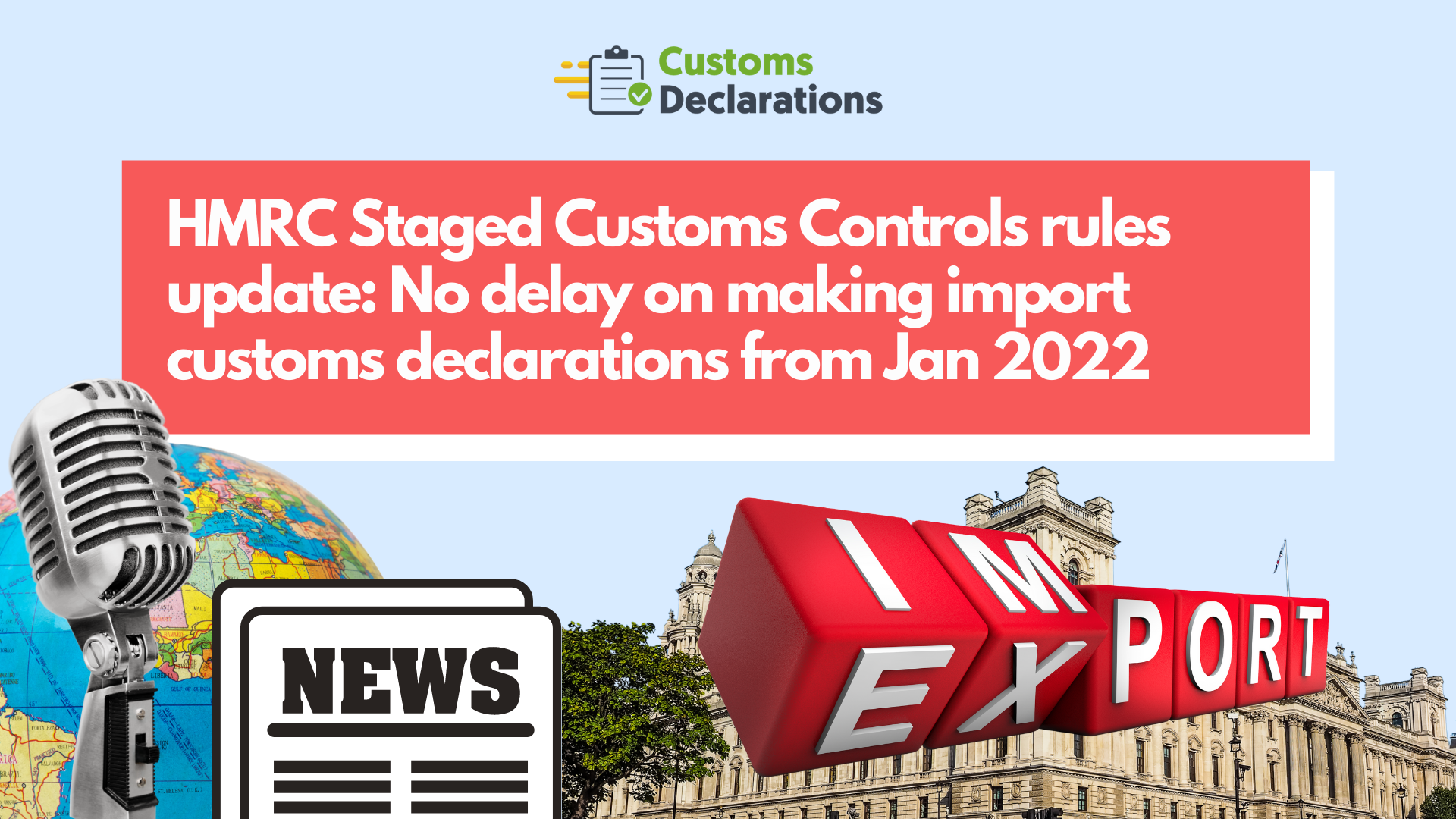 HMRC Staged Customs Controls rules