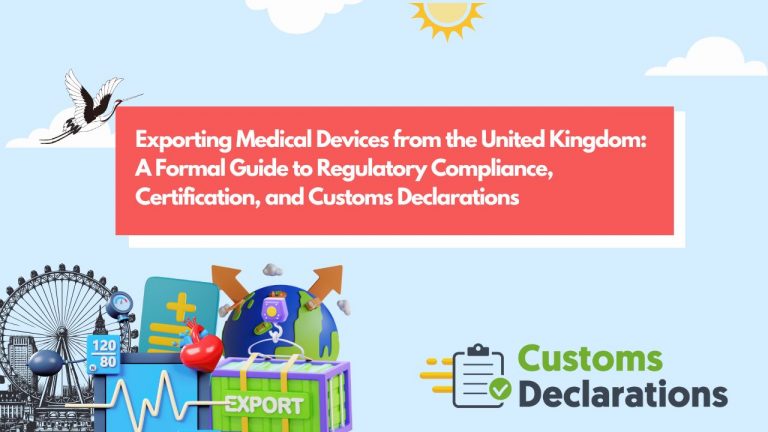 Exporting Medical Devices from the United Kingdom: A Formal Guide to ...