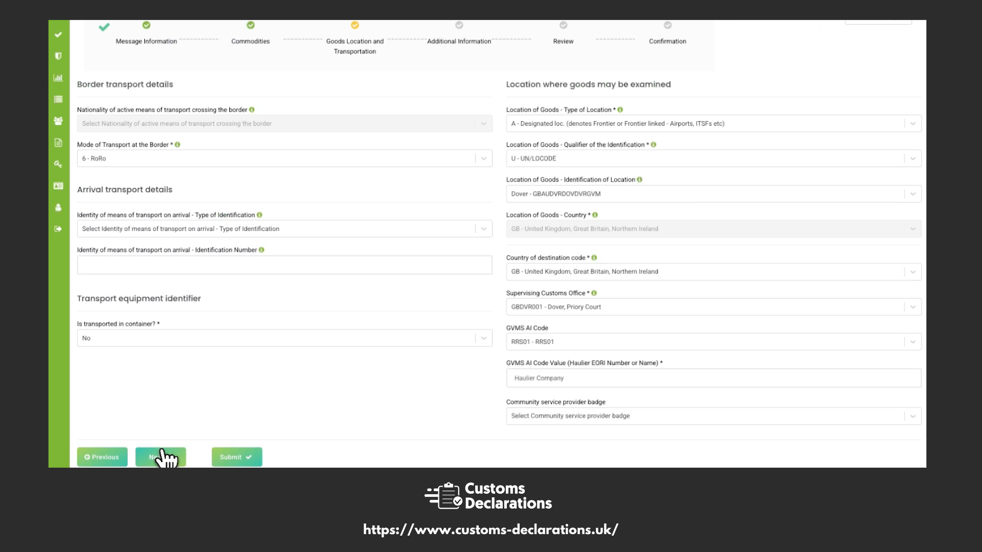 Customs declaration interface showing transport mode, goods location, and supervising office for UK border control.