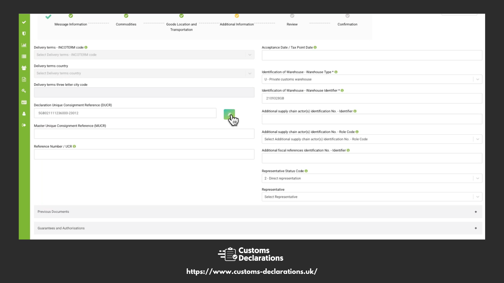 Customs warehouse entry setup showing warehouse type and identifier fields for H2 declaration.